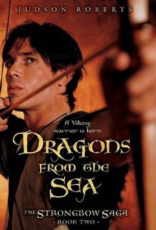Dragons from the Sea by Judson Roberts