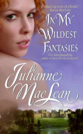 In My Wildest Fantasies by Julianne MacLean