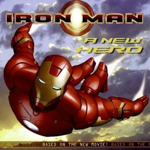 Iron Man: A New Hero by .
