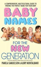 Baby Names For A New Generation