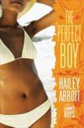Perfect Boy by Hailey Abbott