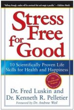 Stress Free For Good