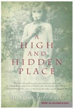 A High And Hidden Place A Novel