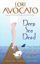 Deep Sea Dead A Pauline Sokol