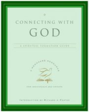 Connecting With God A Spiritual Formation
