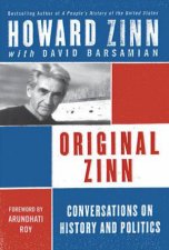 Original Zinn Conversations On History and Politics