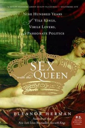 Sex With the Queen by Eleanor Herman