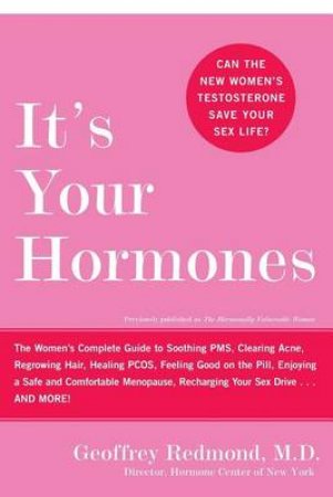 It's Your Hormones by Geoffrey Redmond