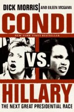 Condi vs Hilary The Next Great Presidential Race