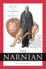 The Narnian The Life and Imagination of C S Lewis