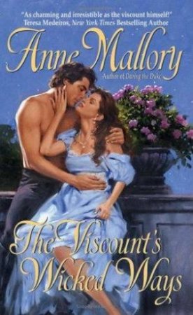 The Viscount's Wicked Ways by Anne Mallory