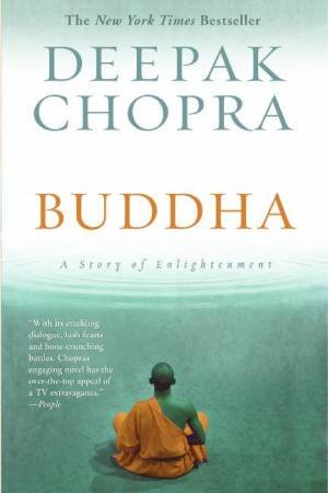 Buddha: A Story Of Enlightenment by Deepak Chopra