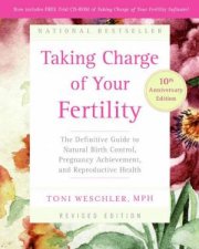 Taking Charge Of Your Fertility