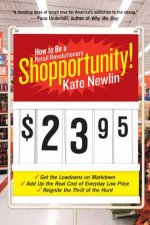Shopportunity How to Be a Retail Revolutionary