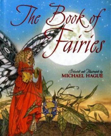 The Book Of Fairies by Michael Hague