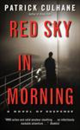 Red Sky in Morning by Patrick Culhane