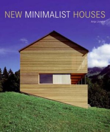 New Minimalist Houses by Anja Llorella
