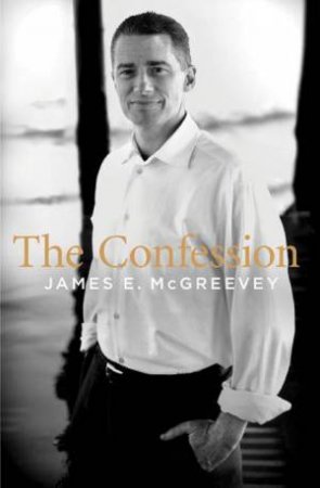 The Confession by James McGreevey