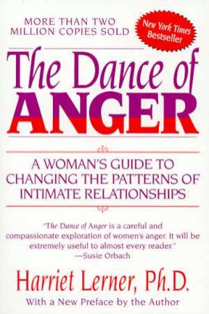 The Dance Of Anger by Harriet Goldhor Lerner