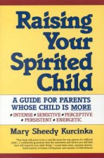 Raising Your Spirited Child