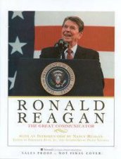 Ronald Reagan The Great Communicator