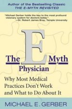 The EMyth Physician