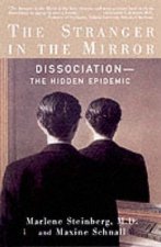 The Stranger In The Mirror Dissociation
