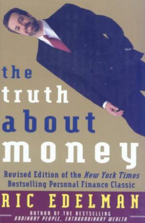 The Truth About Money by Ric Edelman