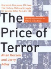 The Price Of Terror Lessons Of Lockerbie For A World On The Brink