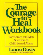 The Courage To Heal Workbook