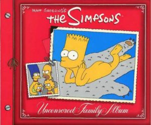 The Simpson's Uncensored Family Album by Matt Groening