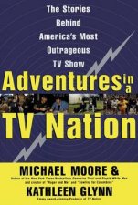 Adventures In A TV Nation