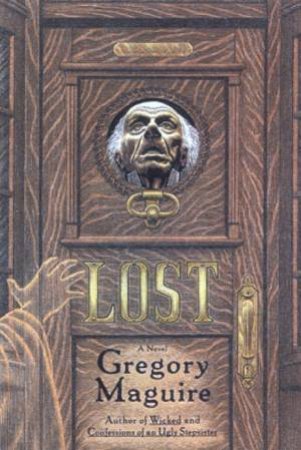Lost by Gregory Maguire