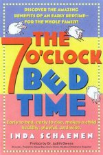 The 7 Oclock Bedtime