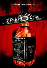 The Dirt Motley Crue