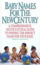 Baby Names For The New Century