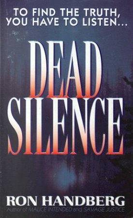 Dead Silence by Ron Handberg