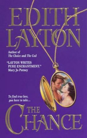 The Chance by Edith Layton