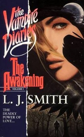 The Awakening by L J Smith