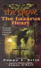 The Crow The Lazarus Heart