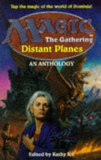 Magic The Gathering Distant Planes An Anthology