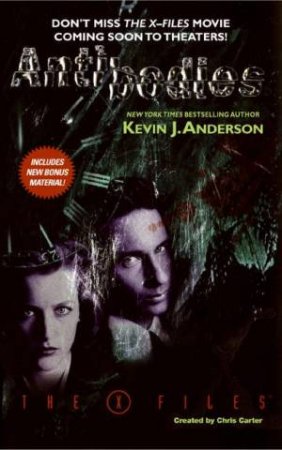 The X-files: Antibodies by Kevin J Anderson