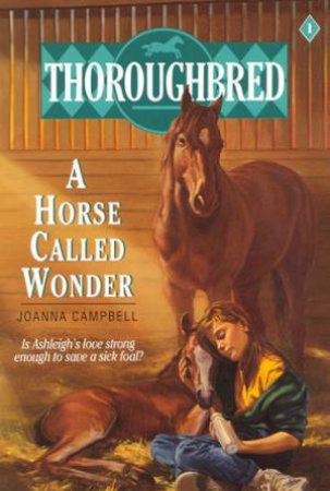 A Horse Called Wonder by Joanna Campbell