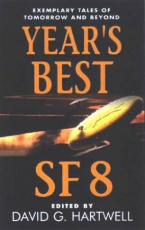 Year's Best SF 8 by David Hartwell & Kathryn Cramer