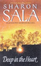Deep In The Heart
