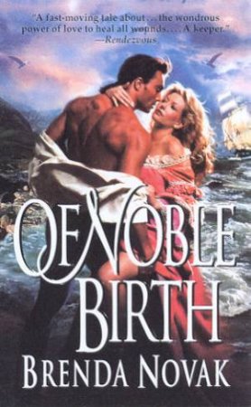 Of Noble Birth by Brenda Novak