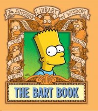 The Simpsons Library Of Wisdom The Bart Book