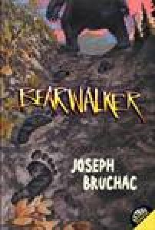 Bearwalker by Joseph Bruchac