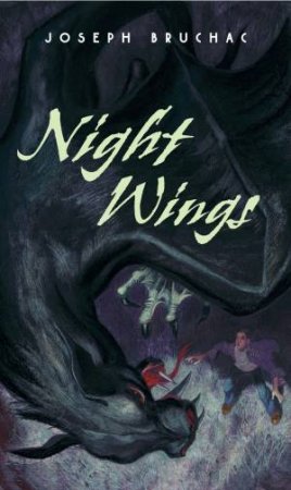 Night Wings by Joseph Bruchac