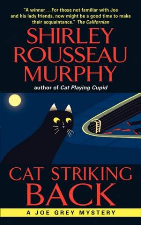 Cat Striking Back by Shirley Rousseau Murphy